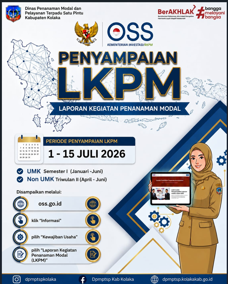 Penyampaian LKPM Periode 1–15 Juli 2026: Wujud Kepatuhan Pelaku Usaha dalam Mendukung Investasi di Kabupaten Kolaka